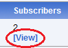 View button in the subscribers tab.
